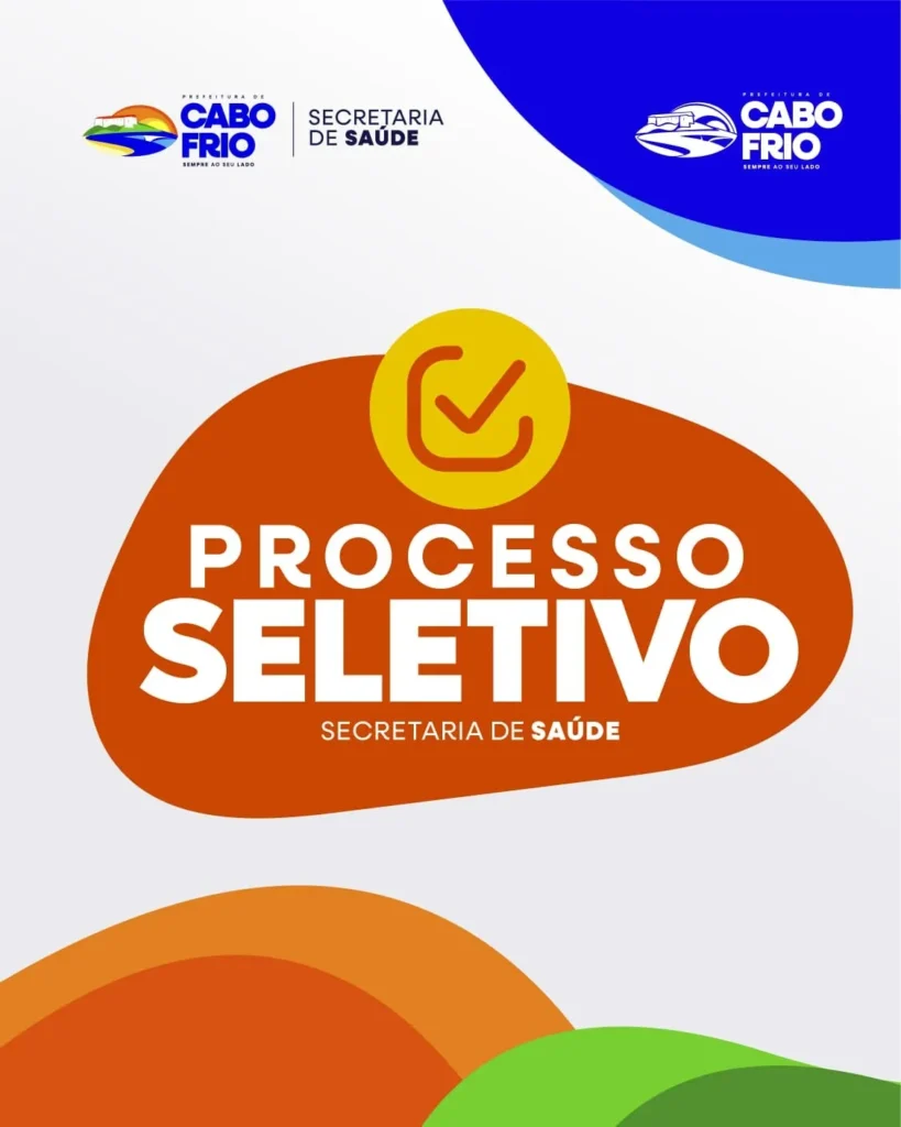 Cabo Frio Abre Seleção para Vagas na Saúde com Transparência e Compromisso