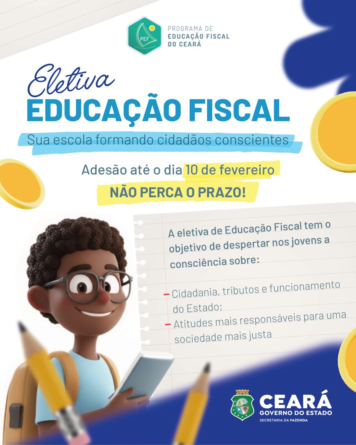 Prazo para Escolas Estaduais Adesão à Eletiva de Educação Fiscal Termina em Fevereiro