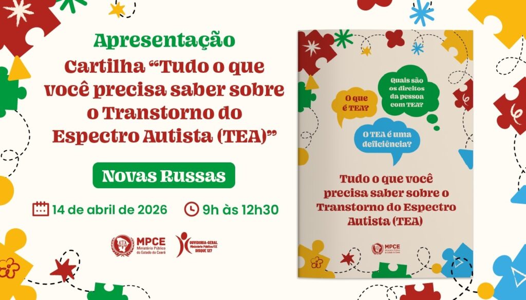 Cartilha sobre TEA: MP do Ceará Apresenta Projeto Inovador em Nova Russas