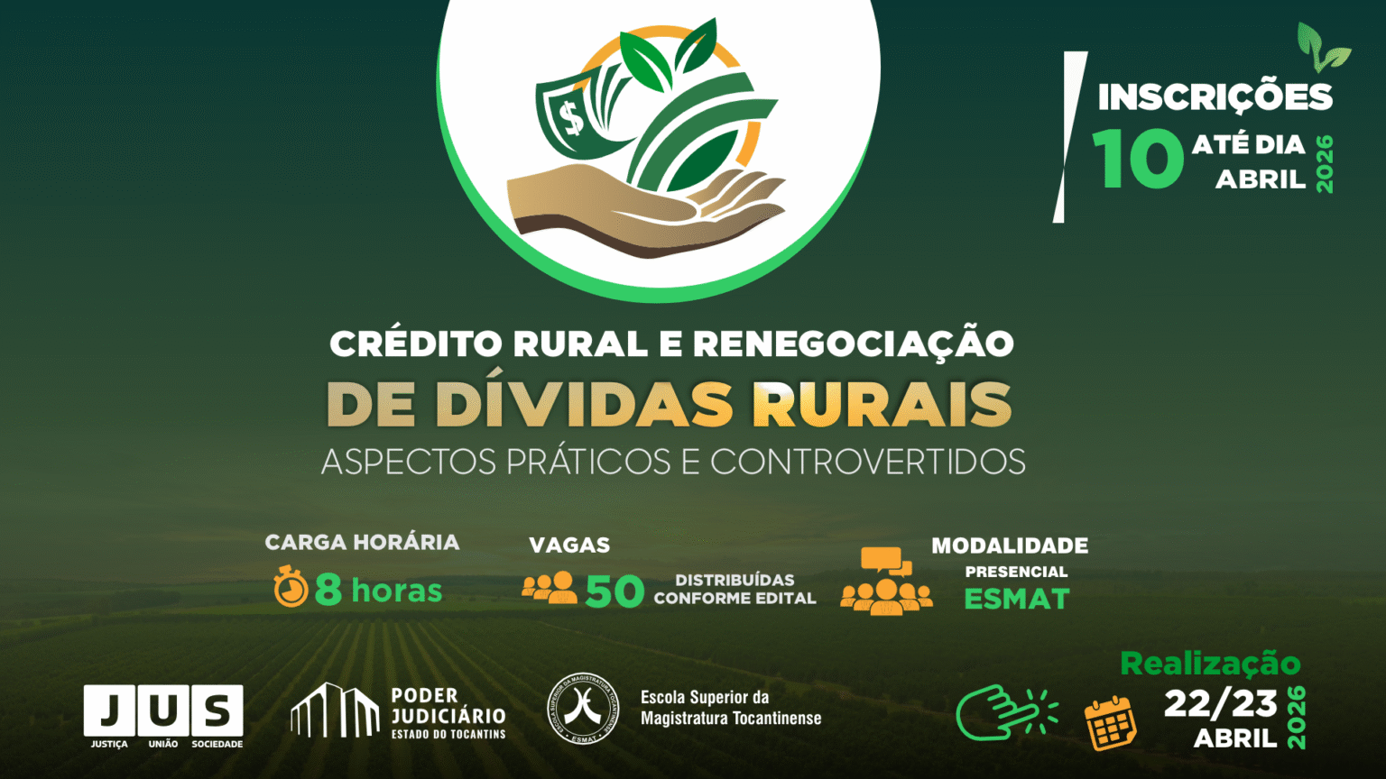 Esmat Lança Curso sobre Crédito Rural e Renegociação de Dívidas no Agronegócio Esmat Lança Curso sobre Crédito Rural e Renegociação de Dívidas no Agronegócio