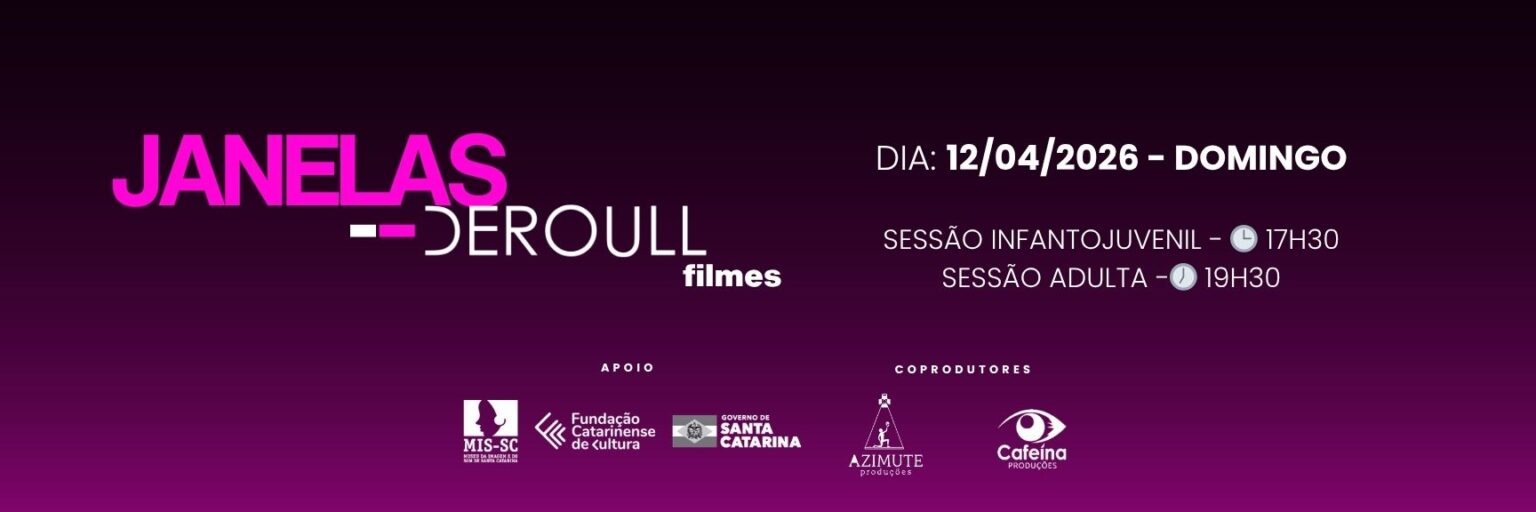 Mostra 'Janelas Deroull Filmes' Apresenta Lançamentos Cinematográficos em Florianópolis