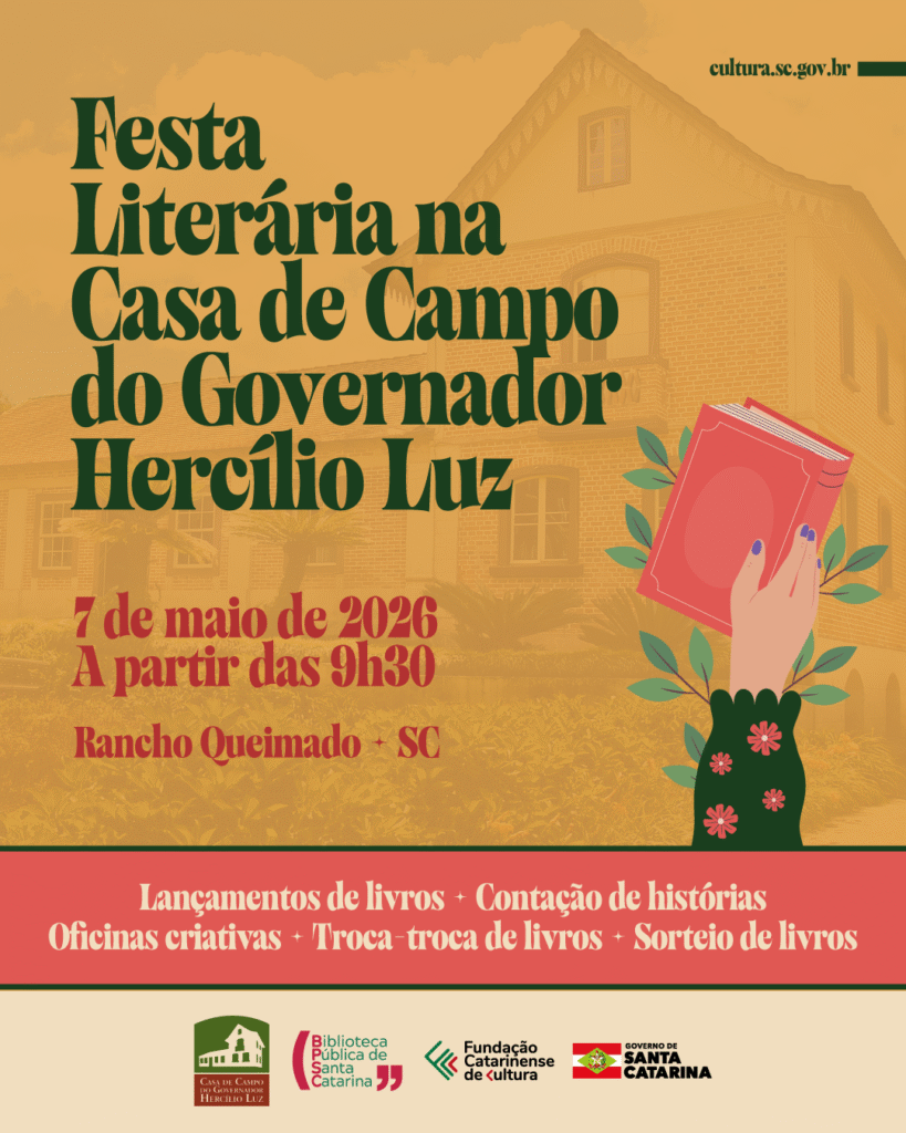 1ª Festa Literária da Casa de Campo do Governador Hercílio Luz: Celebração da Literatura e da Histór