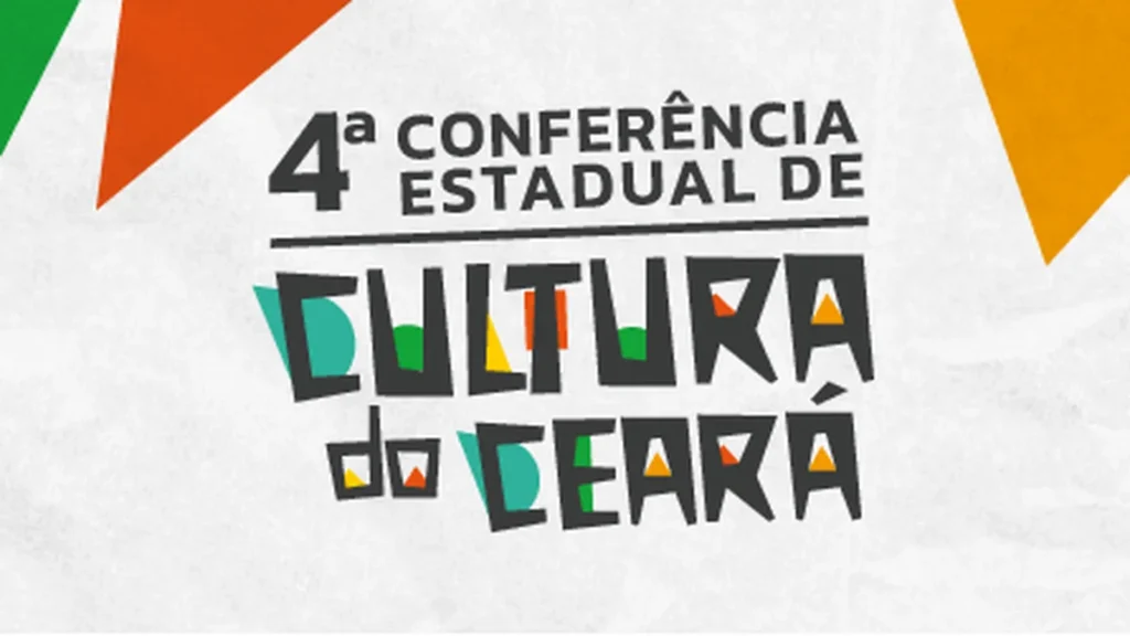 4ª Conferência Estadual de Cultura do Ceará Reúne Diversidade e Define Rumos para 2024 4ª Conferência Estadual de Cultura do Ceará Reúne Diversidade e Define Rumos para 2024